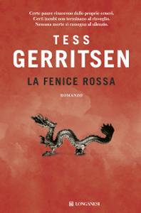 La fenice rossa di Tess Gerritsen – Rizzoli & Isles 9