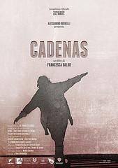 Film/Documentario: Cadenas di Francesca Balbo