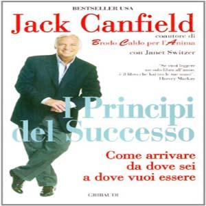 I Principi del Successo — Libro di Jack Canfield