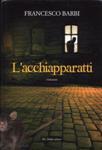 L’acchiapparatti