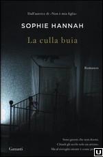 La culla buia: un romanzo thriller che scava nell’anima