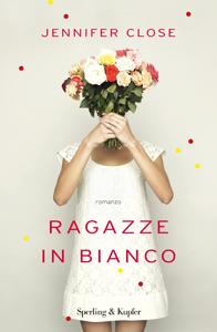 Ragazze in bianco di Jennifer Close