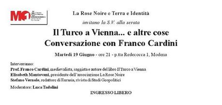 “Il Turco a Vienna… e altre cose. Conversazione con Franco Cardini”. Martedì 19 Giugno, ore 21, Modena