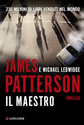 Il Maestro di James Patterson e Michael Ledwidge