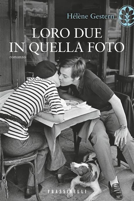 Anteprima: “Loro due in quella foto” di Hélène Gestern