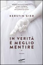 Anteprima: In verità è meglio mentire di Kerstin Gier