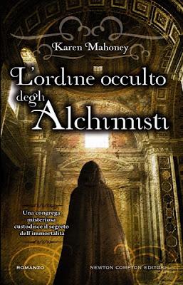 Recensione, L'Ordine occulto degli Alchimisti di Karen Mahoney