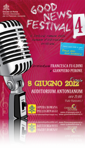 8 Giugno “Good News festival 2012″ all’Auditorium Antonianum