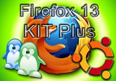 Firefox 13 KIT Plus Linux e Ubuntu