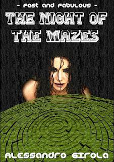 Fast and Fabulous - The night of the mazes [Adotta un ebook 3#]