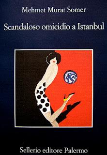 Scandaloso omicidio a Istanbul / Mehmet Murat Somer