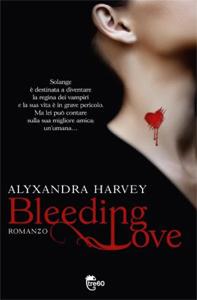 Bleeding love di Alyxandra Harvey – Drake Chronicles 1