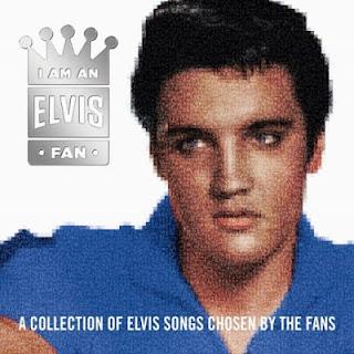 I AM AN ELVIS FAN