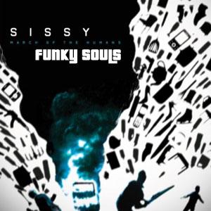 Sissy-March Of The Humans