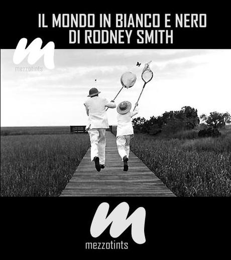 Il Mondo in Bianco e Nero di Rodney Smith