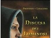 L'offerta Kindle martedì: discesa Luminosi Provenzi Loiacono