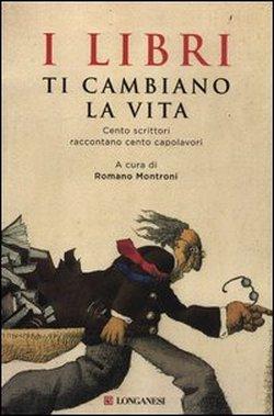 I libri ti cambiano la vita, Romano Montroni