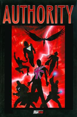 AUTHORITY - di Warren Erris, Mark Millar e altri