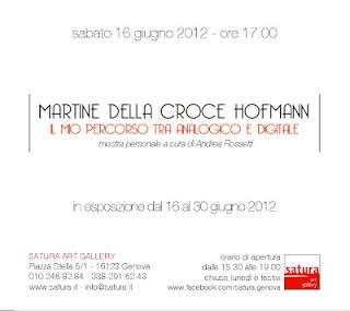Martine Della Croce Hofmann - IL MIO PERCORSO TRA ANALOGICO E DIGITALE - a cura di Andrea Rossetti