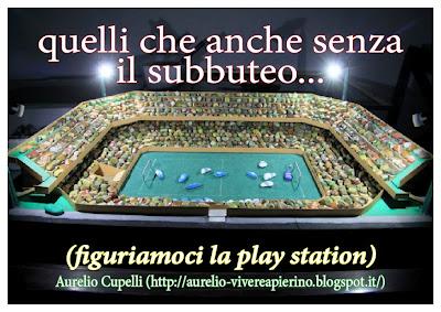 quelli che anche senza il subbuteo...