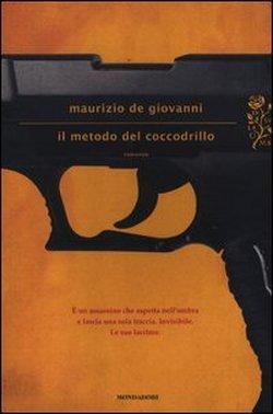 Il metodo del coccodrillo, di Maurizio de Giovanni (2012)