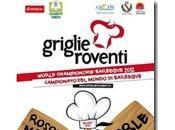 Torna Griglie Roventi, campionati mondo barbecue