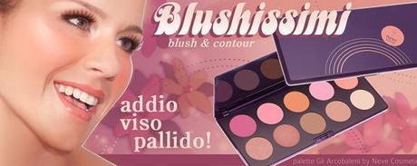 BEAUTY | Blushissimi, la palette Neve Cosmetics dedicata al viso