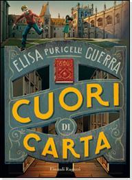 Recensione: Cuori di carta di Elisa Puricelli Guerra Recensione: Cuori di carta di Elisa Puricelli Guerra