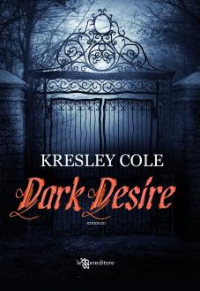 Dark Whisper di Kresley Cole e Gena Showalter – Immortals After Dark 7 e Alien Huntress 4.5