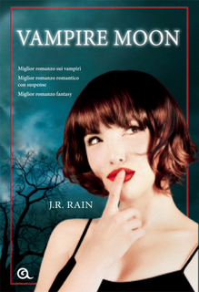 ANTEPRIMA: Vampire moon A.A.A. Vampiri offresi di J.R Rain