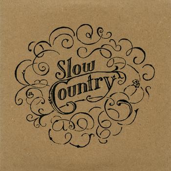 The Late Great Slow Country Cover Art