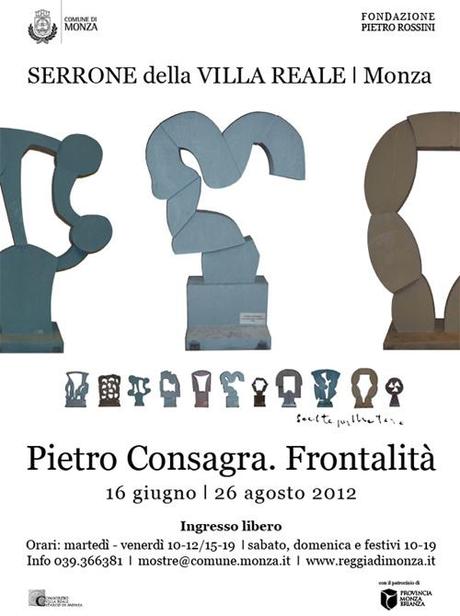 Pietro CONSAGRA Frontalità, Serrone della Villa Reale di Monza, Milano arte mostre e cultura