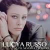 musica,canzoni nuove alla radio,lucya russo,video lucya russo,