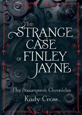 book cover of 
The Strange Case of Finley Jayne 
 (Steampunk Chronicles)
by
Kady Cross