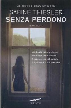 SENZA PERDONO - di Sabine Thiesler