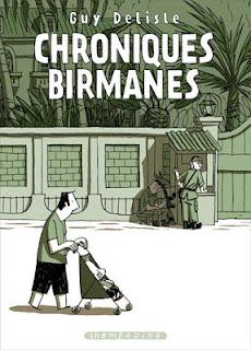 Chroniques birmanes / Guy Delisle