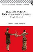 Recensione IL DOMINATORE DELLE TENEBRE di Howard P.Lovecraft