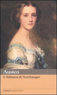 SCOPRIAMO I CLASSICI  : 'Northanger Abbey' di Jane Austen