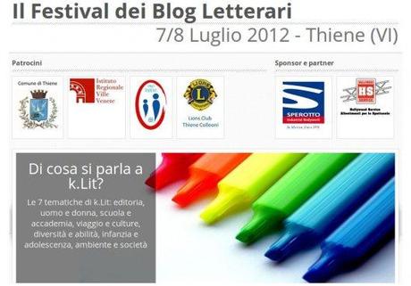 K.Lit   Il Festival dei Blog Letterari – Thiene (VI)- 7/8 Luglio 2012