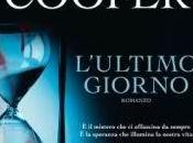 Libreria: L'Ultimo Giorno, nuovo thriller Gleen Cooper