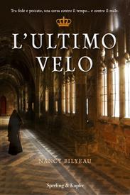 L'ultimo velo di Nancy Bilyeau: L'ultima novizia dei monasteri inglesi