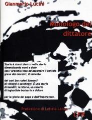 Nel fare poetico di Gianmario Lucini. “Monologo del dittatore”