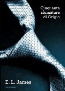 Cinquanta sfumature di Grigio di E.L. James, troppo sesso e poco talento