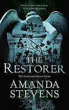 The Restorer (Graveyard Queen #1)