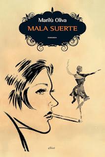 Concorso “Mala Suerte”: rispondi a tre domande e vinci una copia del nuovo romanzo di Marilù Oliva