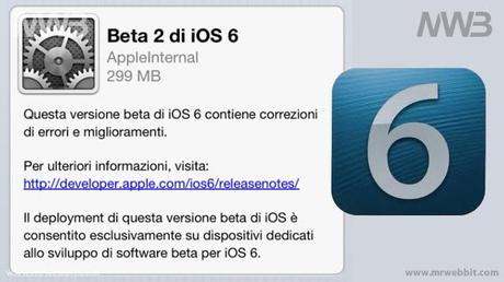 aggiornamento gratuito ios6 beta 2 per sviluppatori