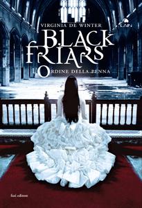 Black Friars 3. L’Ordine della Penna di Virginia de Winter