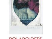 Polaroiders Anno mostra altri eventi