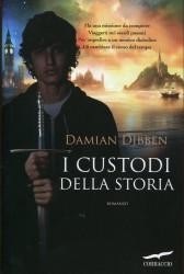 The History Keepers di Damian Dibben (I Custodi della Storia) + Intervista