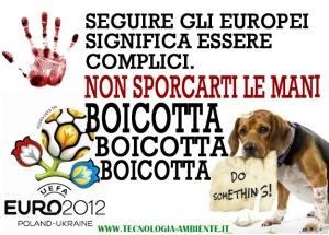 Io sto con loro. Io boicotto Euro 2012